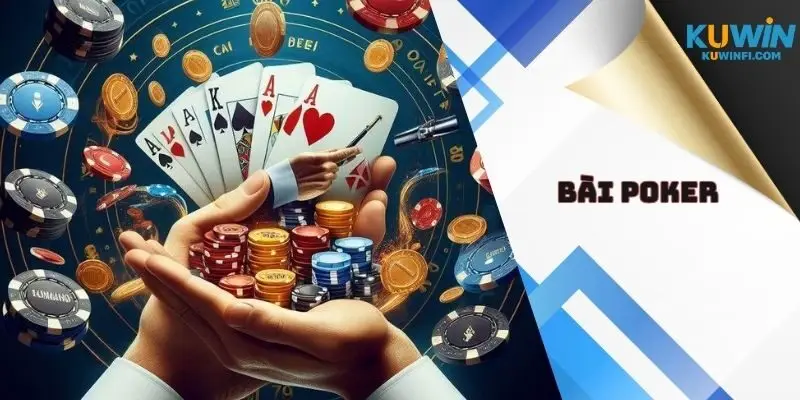 Bài Poker