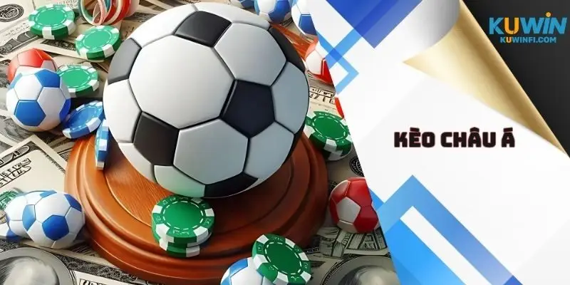Kèo Châu Á